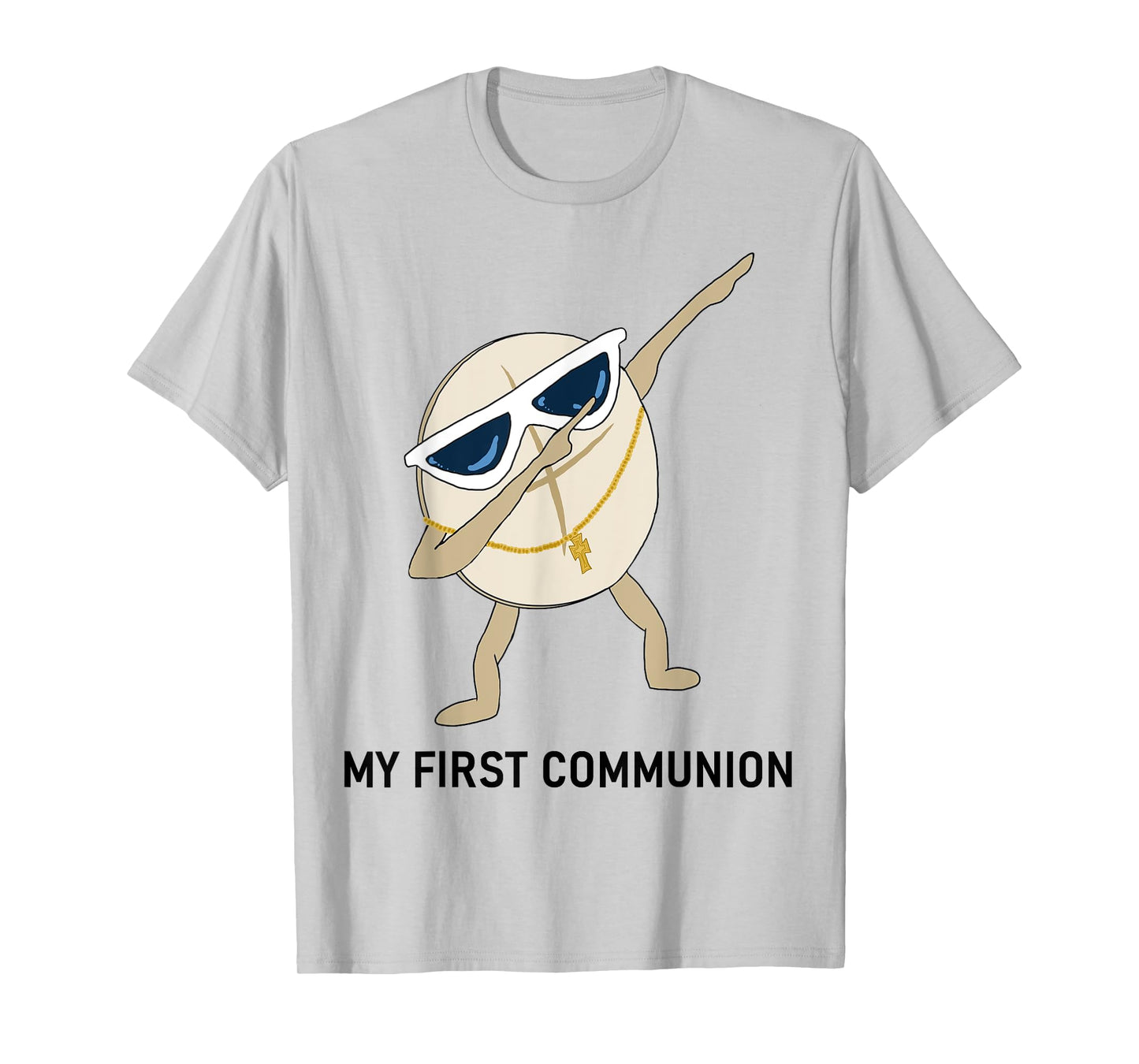 My First Communion Dabbing Wafer 1st Communion Kids Funny T-Shirt