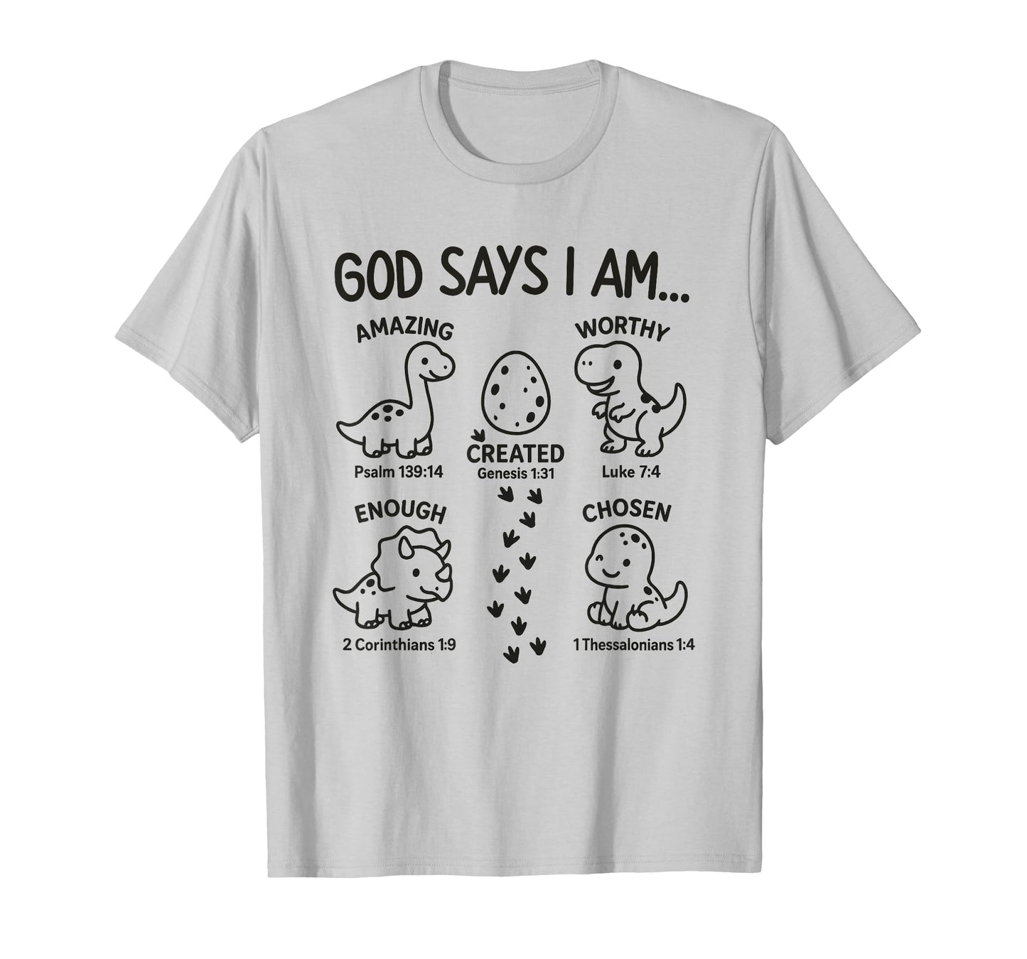 God Says I Am Dinosaur Funny Dino Bible Verse Toddlers Boys T-Shirt