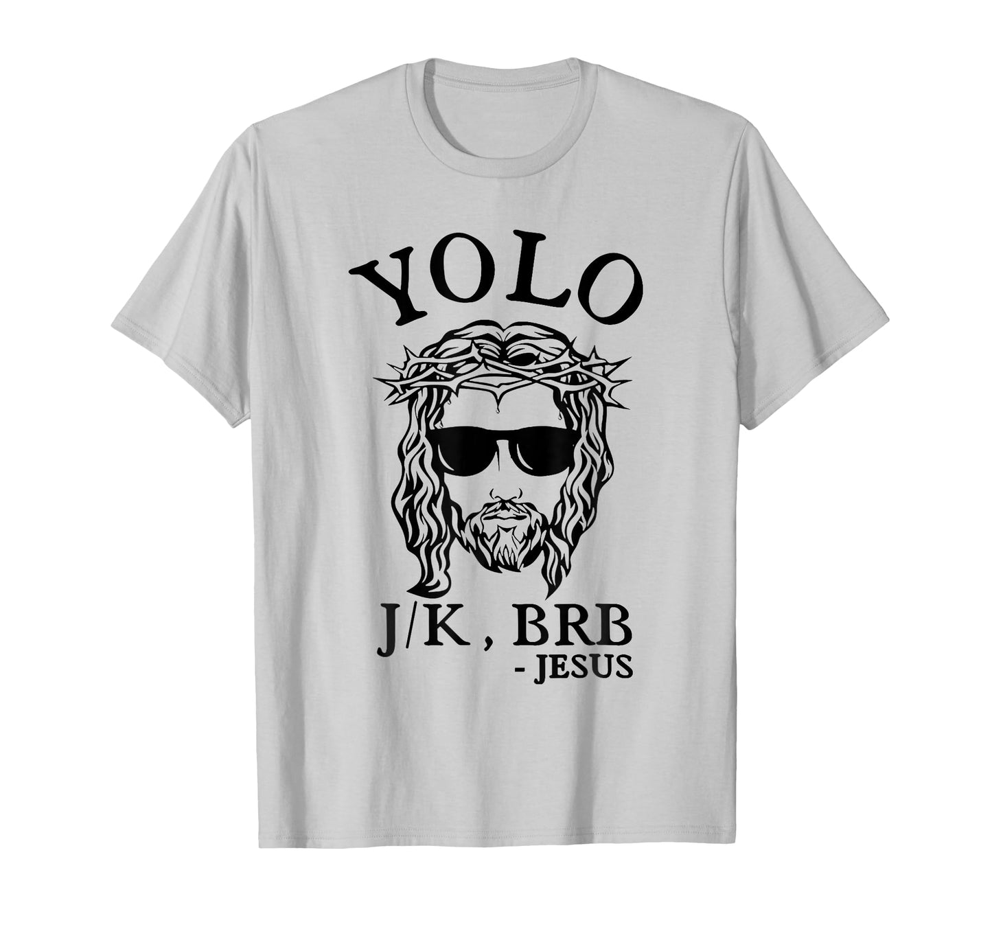 Yolo Jk Brb Jesus Funny Easter Day Bible Vintage Christian T-Shirt