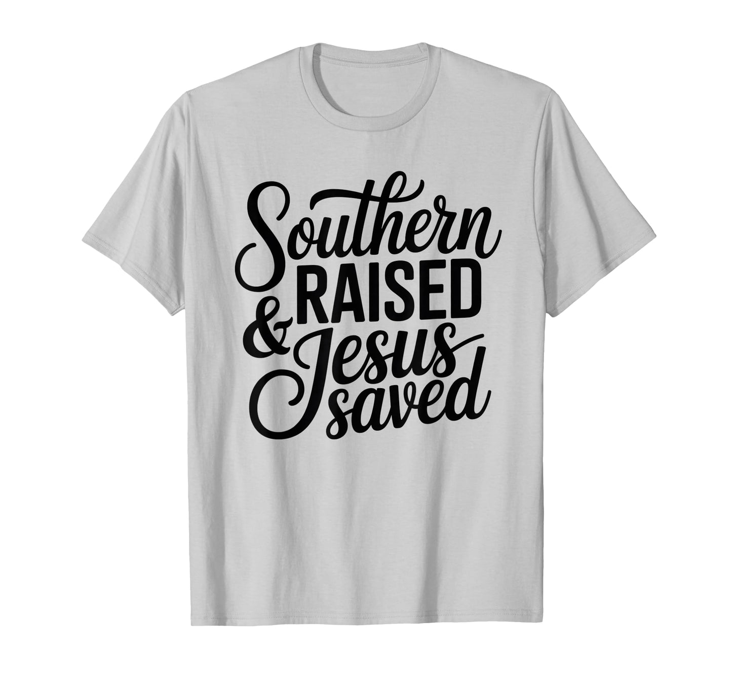 Southern Girl Jesus Saved Faithful Christian Bible God T-Shirt