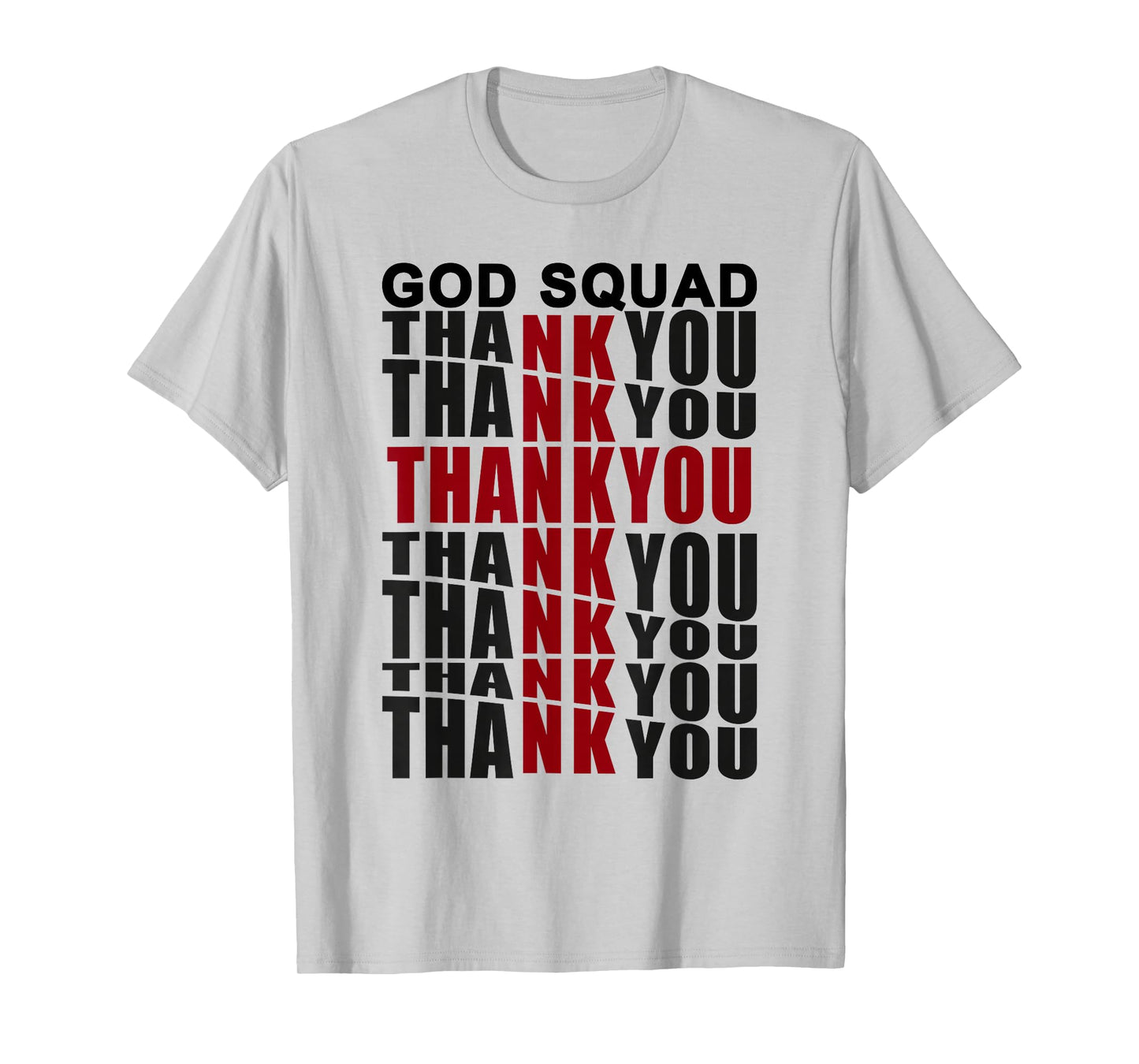 God Squad Jesus Thank You Cross Loved The World T-Shirt