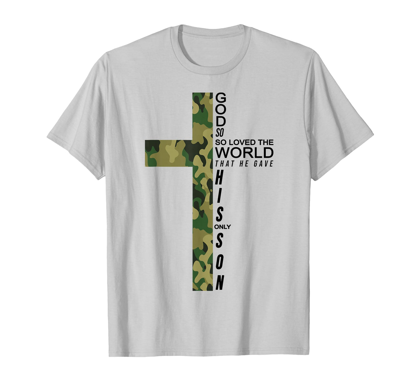 Jesus Son of God Christ Cross Christian 9 John 3:16 Camo T-Shirt