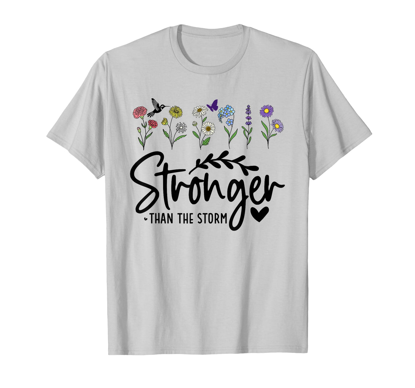 Stronger Than the Storm Shirt,Women Stronger Than The Storm T-Shirt