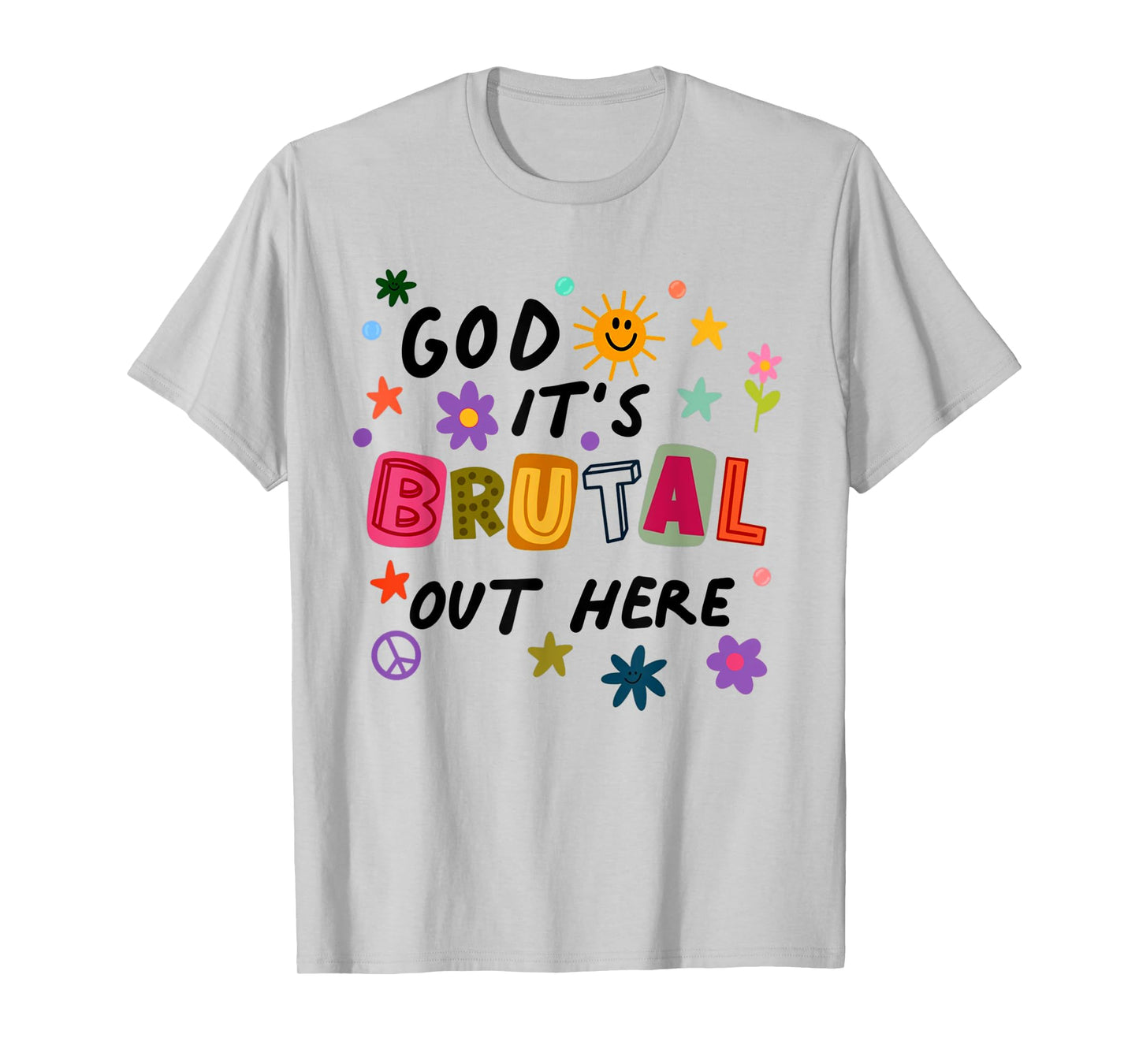 God It's Brutal Out Here Music Lover T-Shirt