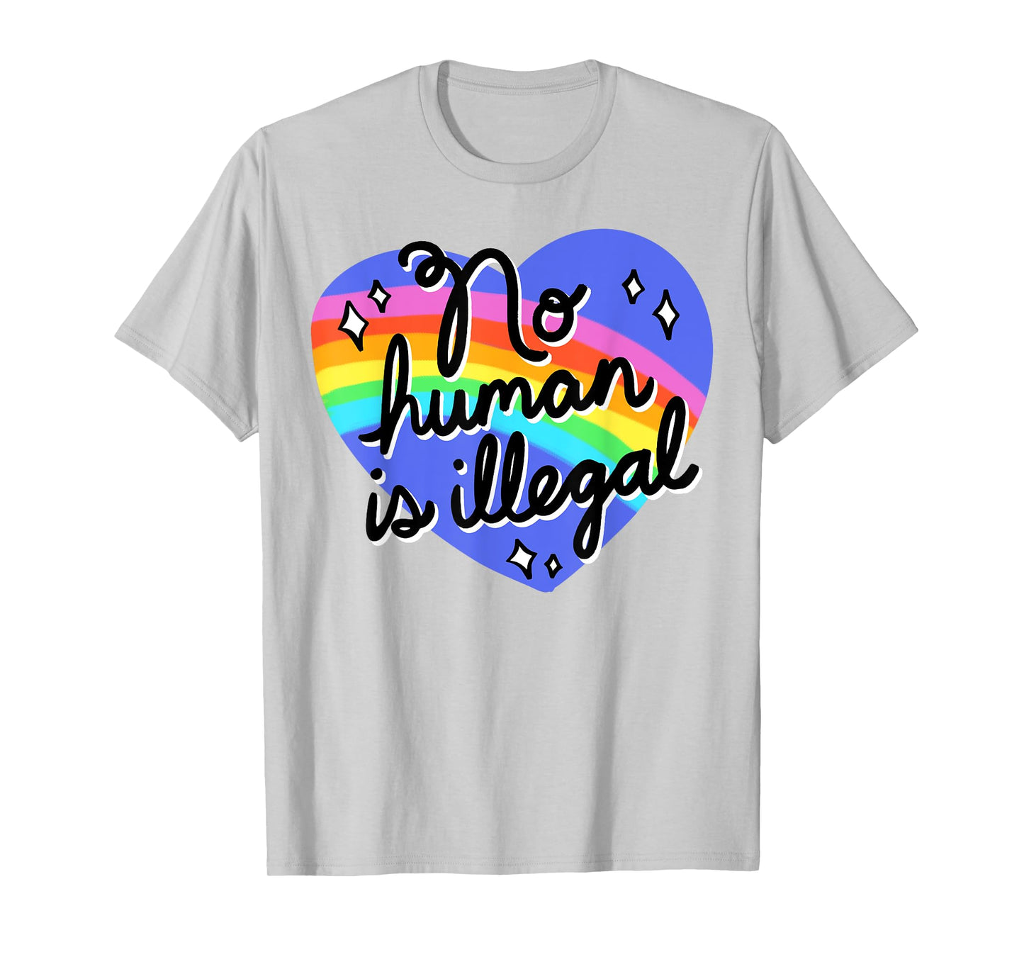 No Human Is Illegal T-Shirt