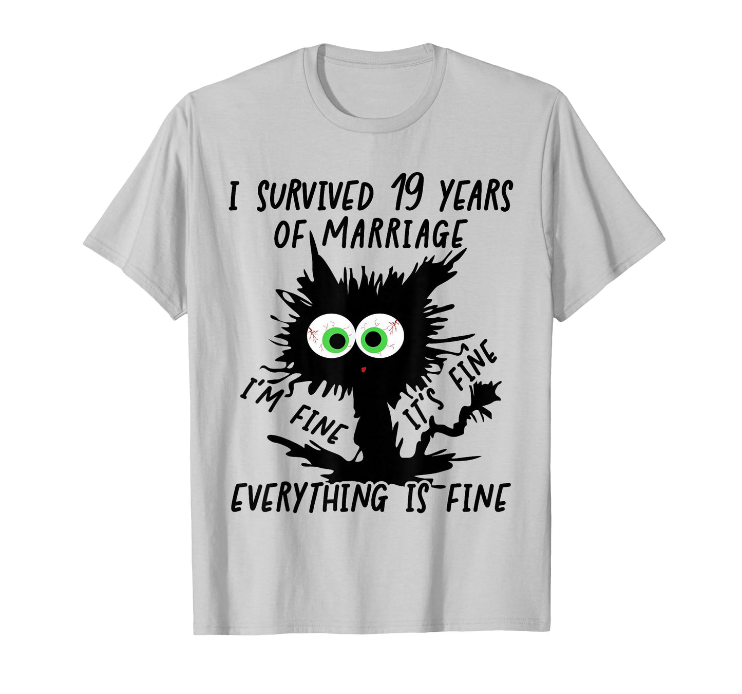 Bronze Wedding I Survived 19 Years Of Marriage T-Shirt