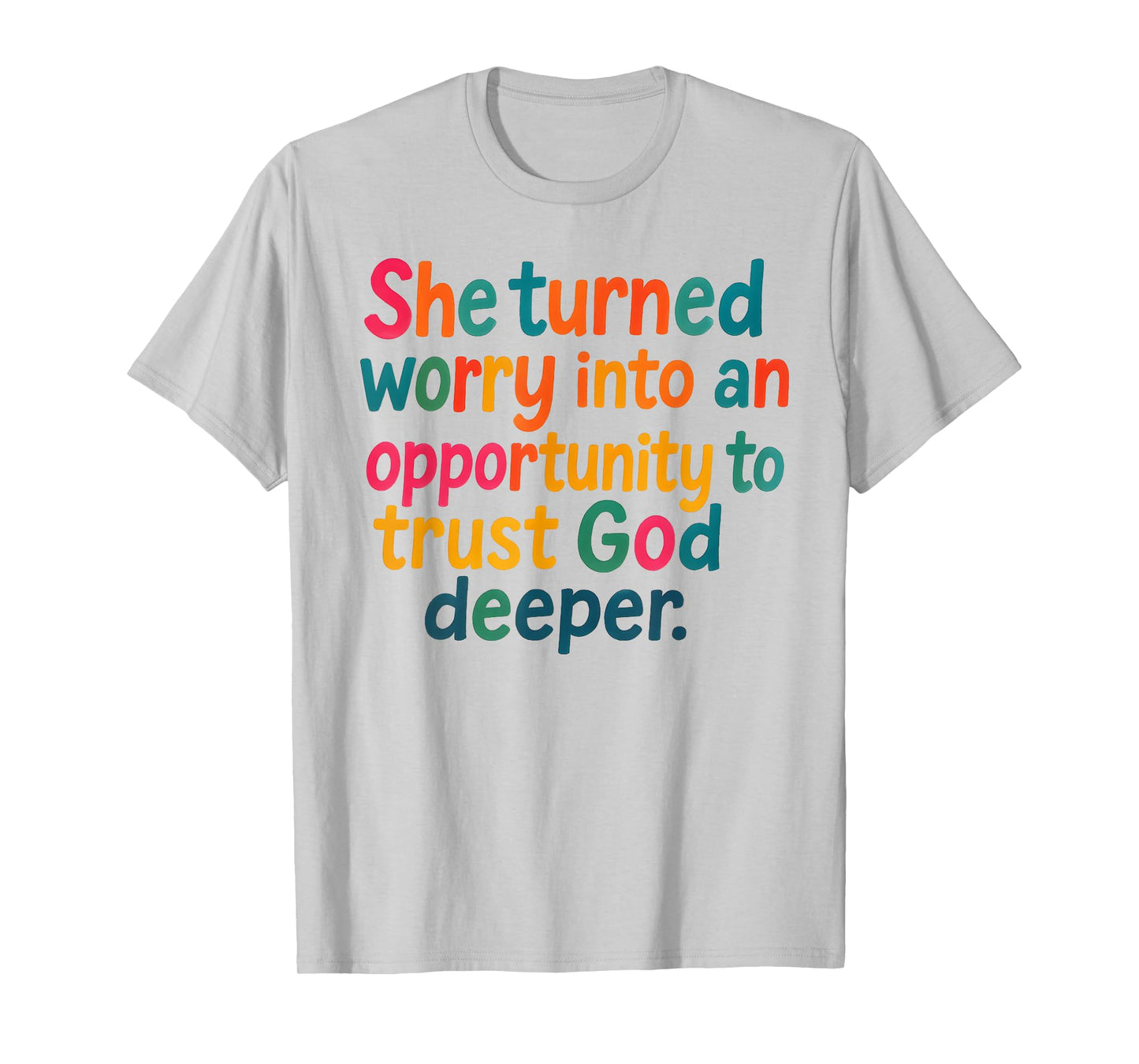 Turned Worry Into Trust in God Motivational Quote Jesus T-Shirt