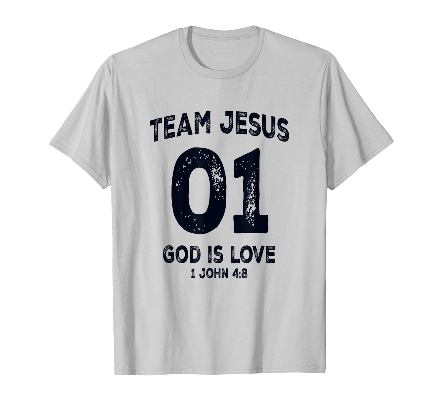 Team Jesus 01 God Is Love Christian Bible Verse T-Shirt