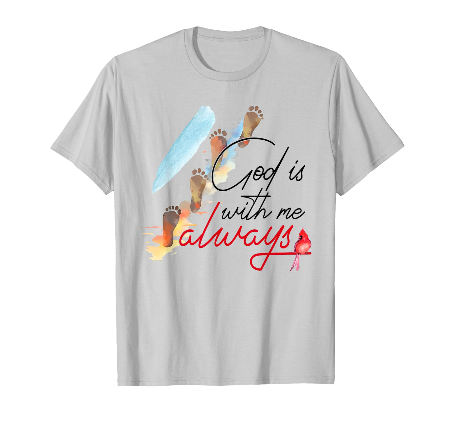 Christian Faith, God is with me Always, Beach Footprints T-Shirt