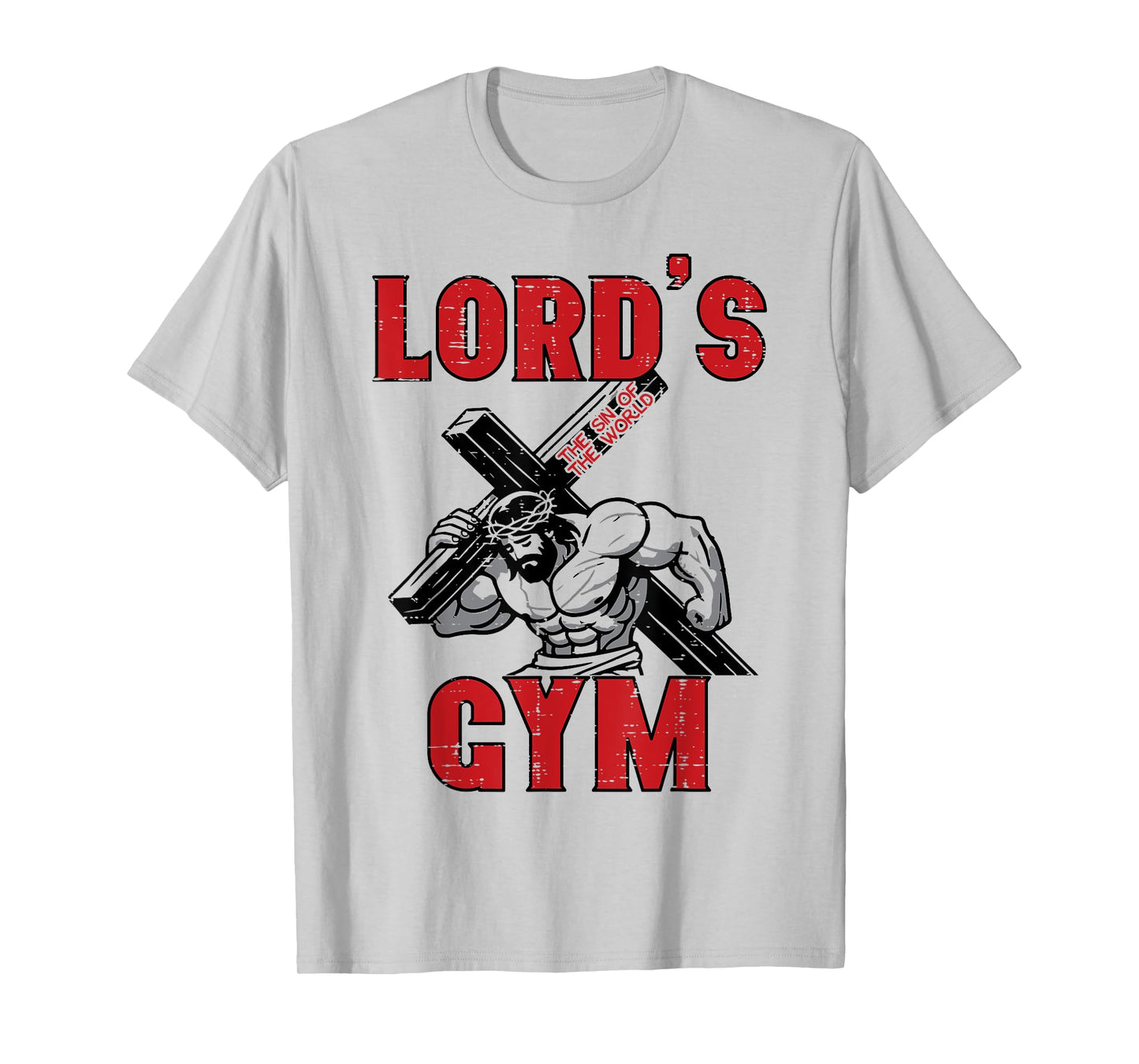 Lords Gym Jesus Christian Workout Exercise Men Women Kids T-Shirt