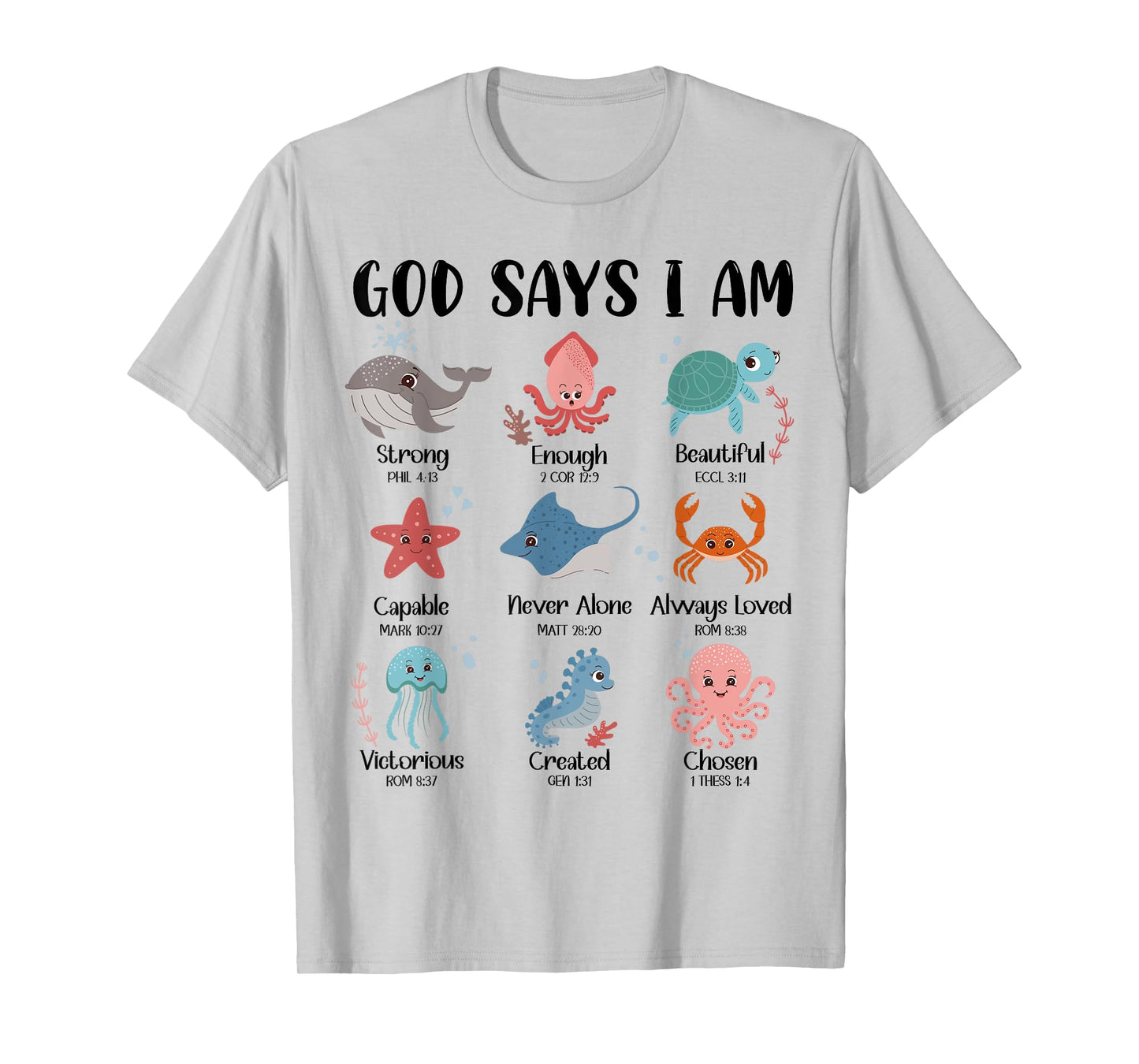 God Says I Am Christian Boys Girls Kids Sea Ocean Animals T-Shirt