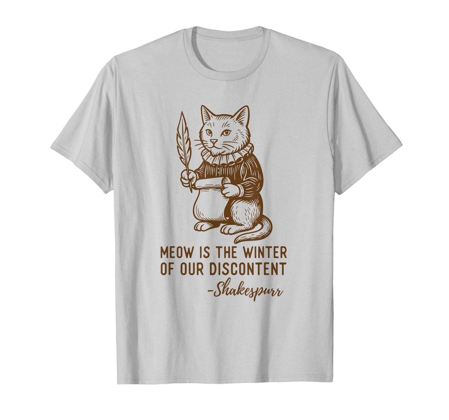 Funny Shakespeare Quote Cat Shakespurr T-Shirt