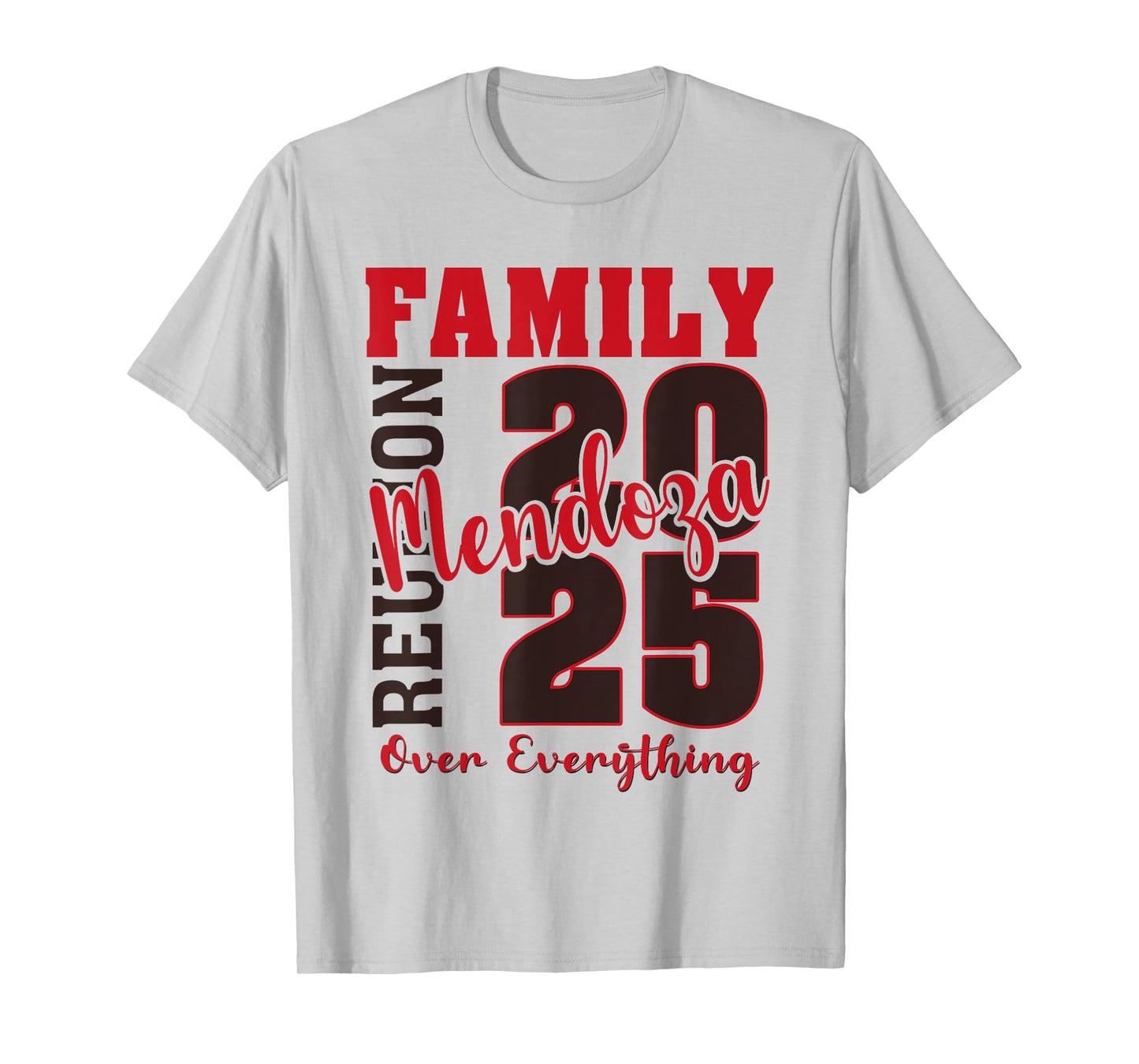 Mendoza Family Reunion 2025 - Mendoza Family Gathering T-Shirt
