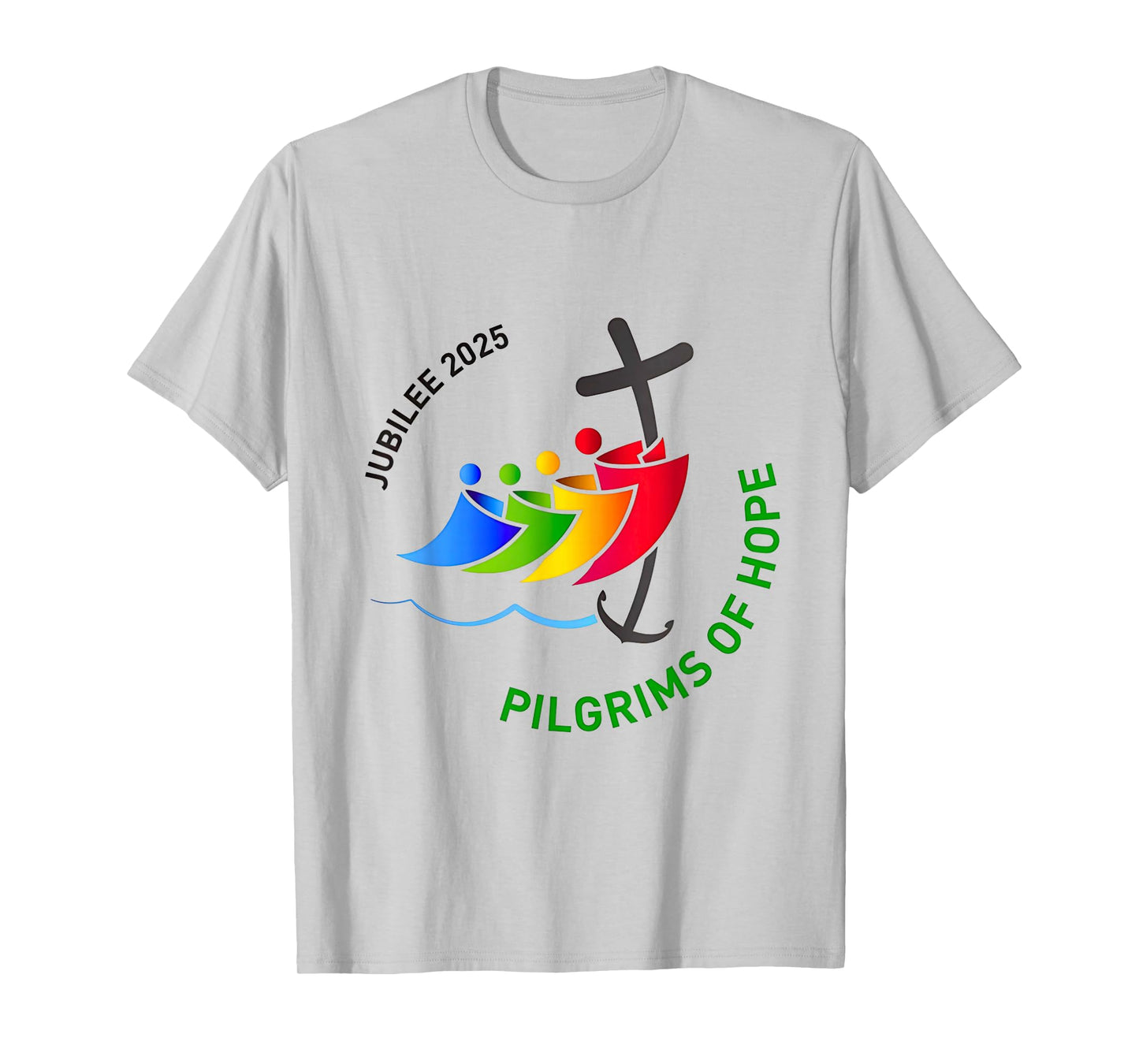 Jubilee 2025 Pilgrims of Hope for Faith Journey T-Shirt
