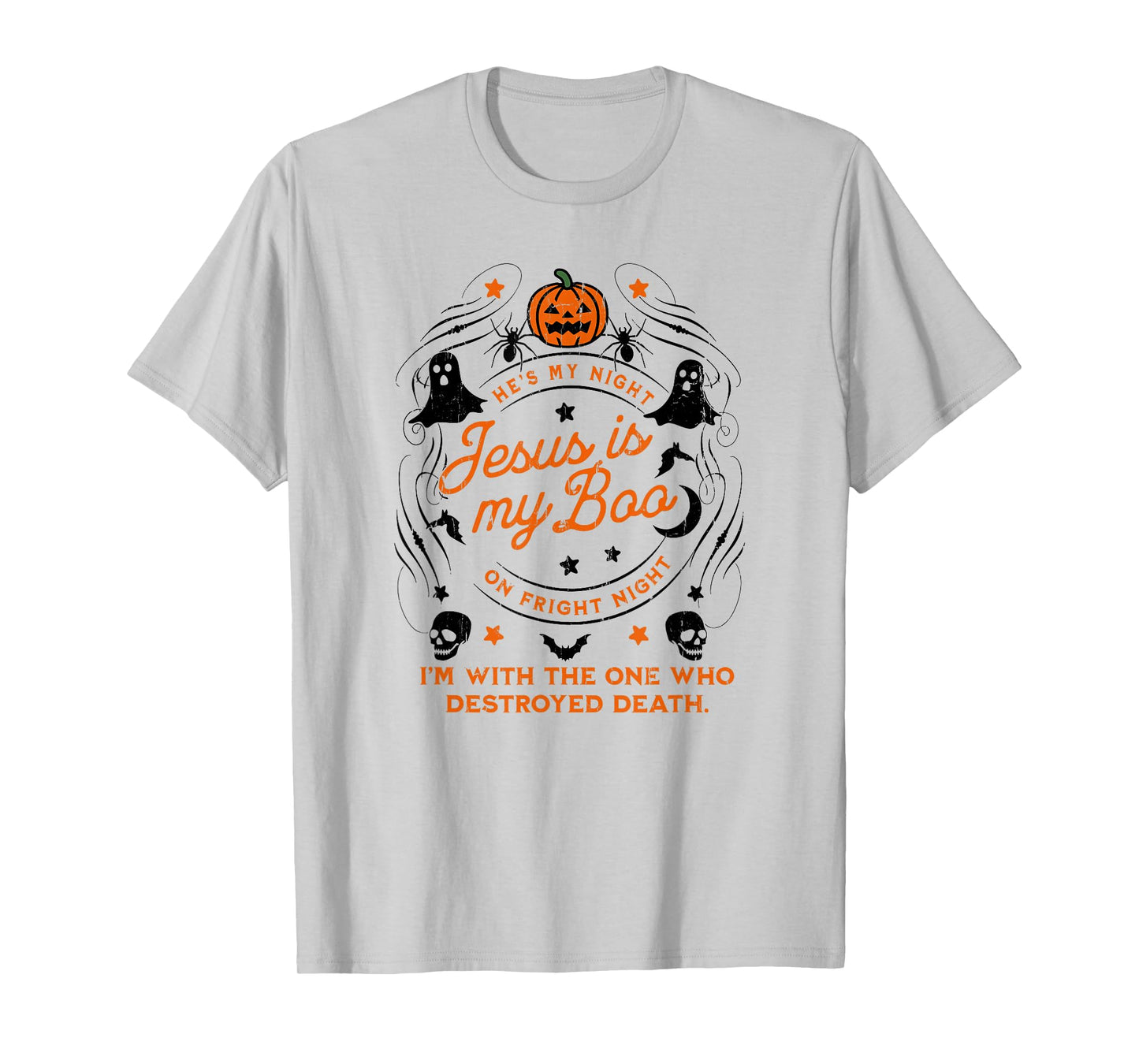 Jesus is My Boo, He's My Light On Fright Night T-Shirt