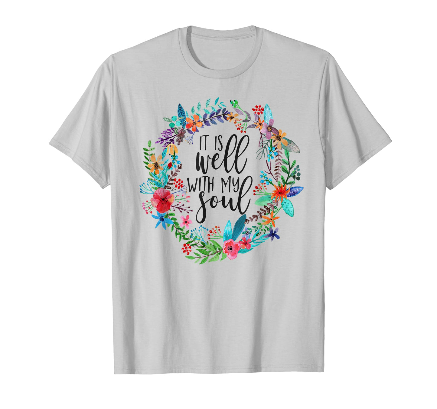 It Is Well With My Soul, Hymn Verse, Bible Hymnal song T-Shirt