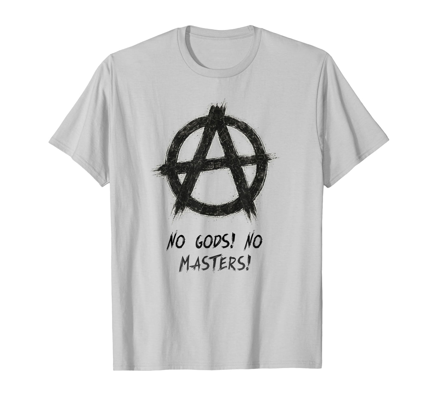 "No Gods! No Masters!", Punks, Punk-rock, Anarchy T-Shirt