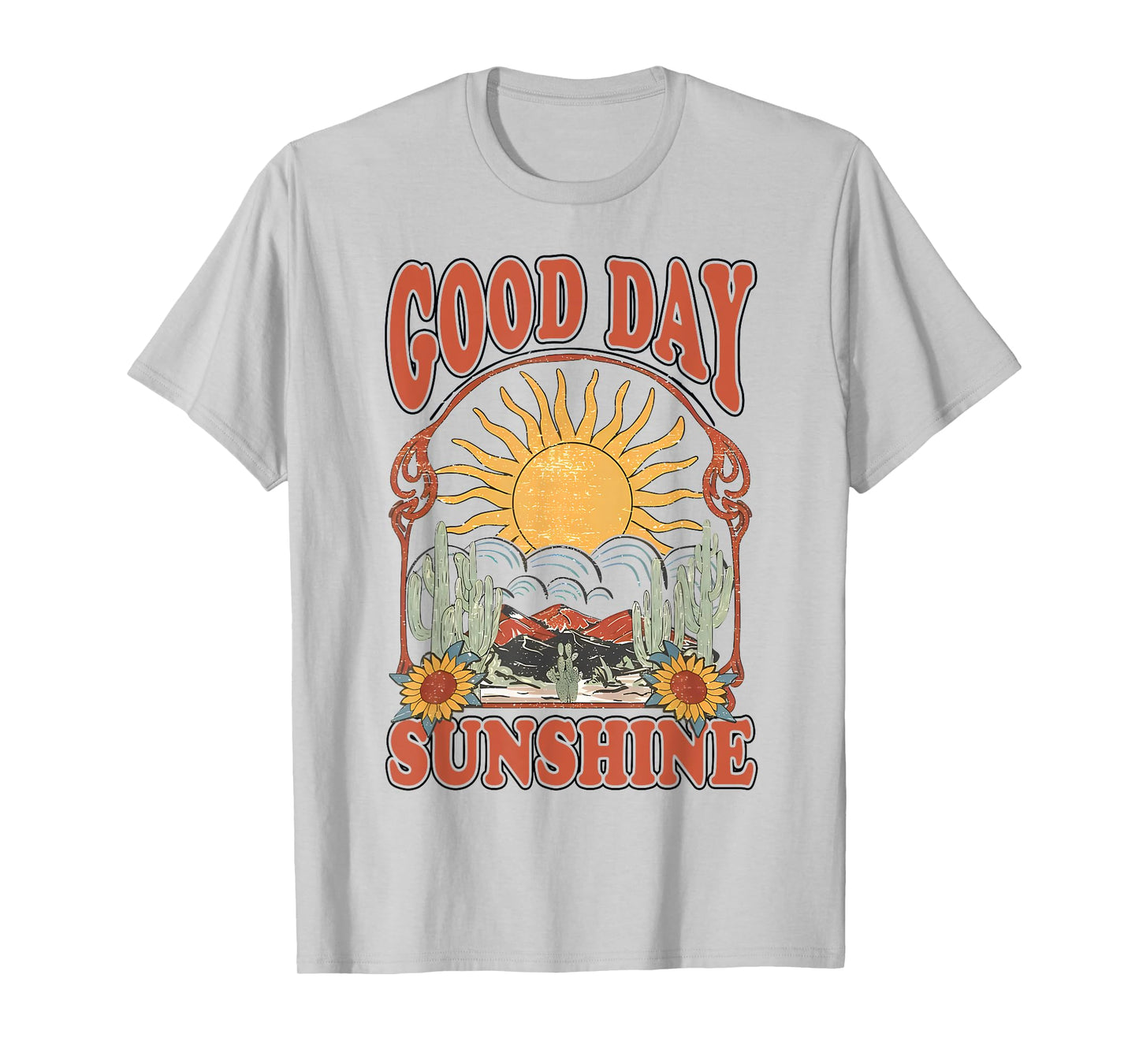 It's A Good Day To Have A Good Day Sunshine Inspirational T-Shirt