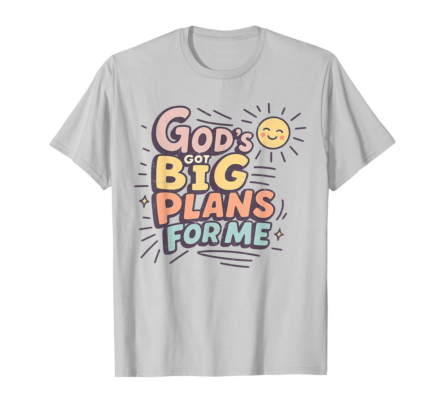 God's Got Big Plans for Me Christian Faith Tee T-Shirt
