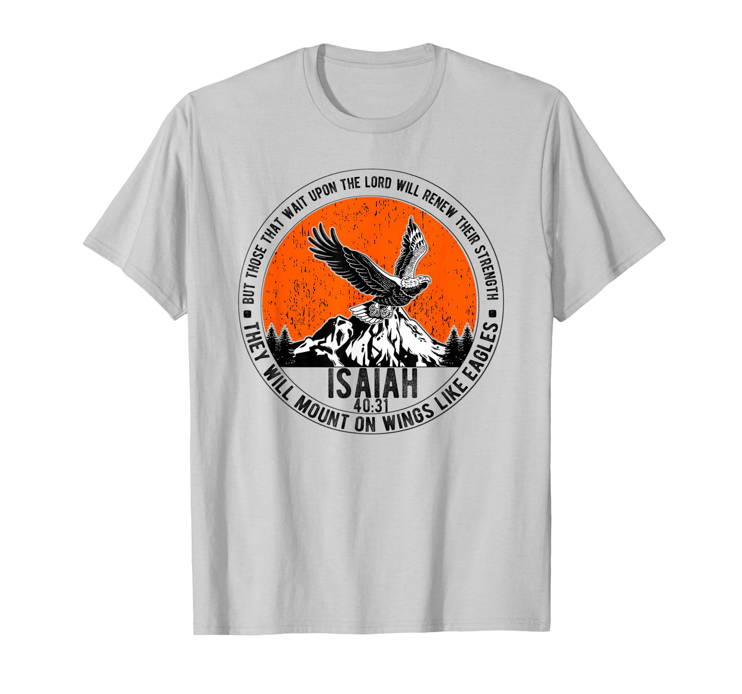 Vintage Isaiah 4031 Christian Bible Verse And Scripture T-Shirt