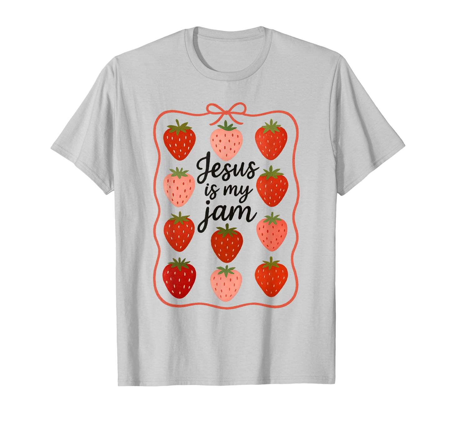 Jesus Is My Jam Cute Strawberry Faith T-Shirt