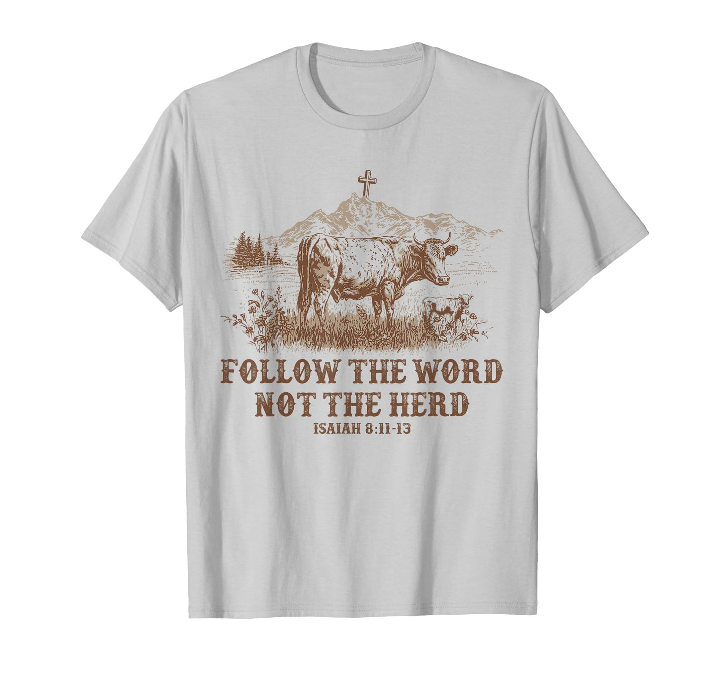 Follow the word not the Herd Western Christian T-Shirt