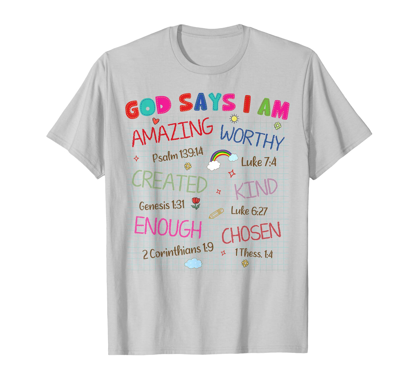 God Says I Am Crayon Drawing Funny Bible Christian Kids T-Shirt