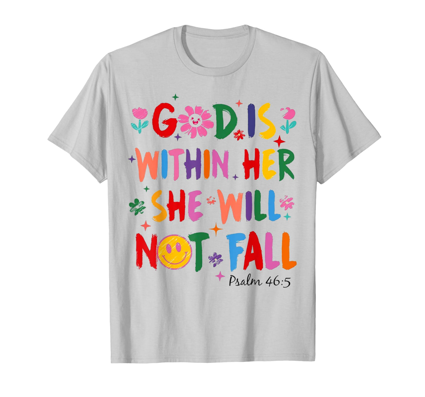 God Is Within Her She Will Not Fall Coquette Christian Bible T-Shirt