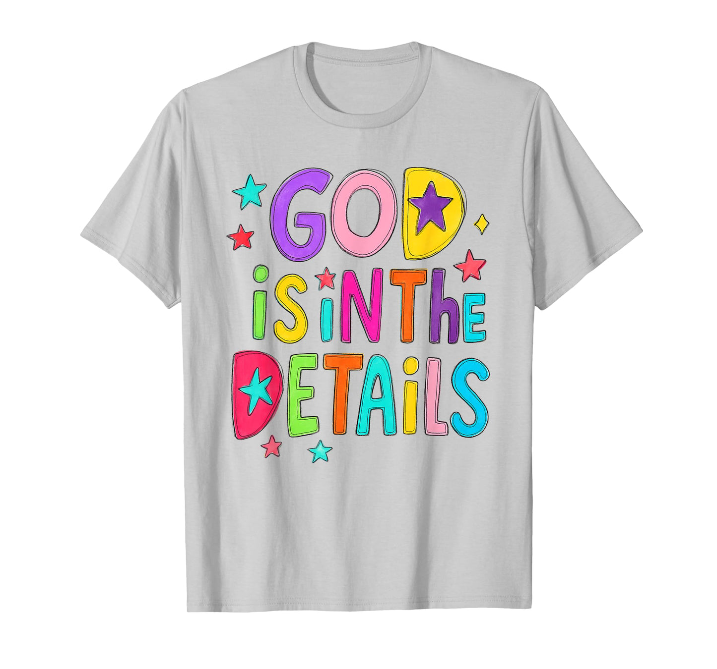 Christian Bible Verse Jesus Religious Faith God Is In Detail T-Shirt