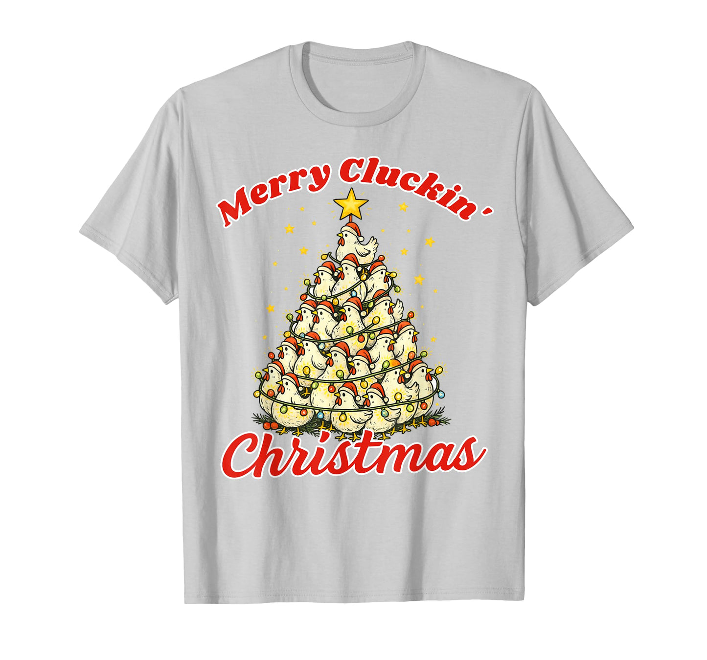 Christmas Tree Chicken Lover Farm Merry Cluckin' Christmas T-Shirt