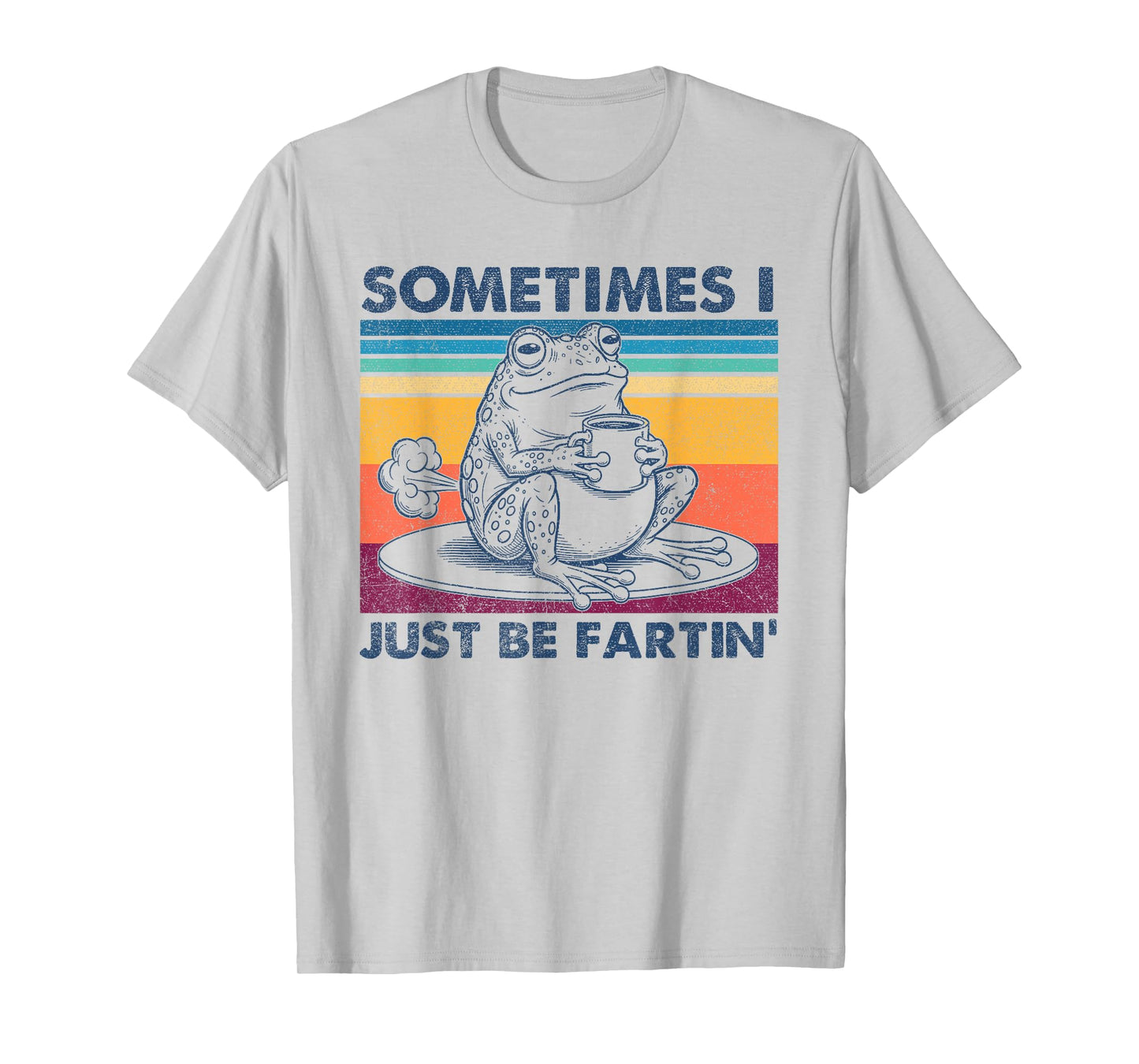 Sometimes I Just Be Fartin Shirt, Funny Frog T-Shirt