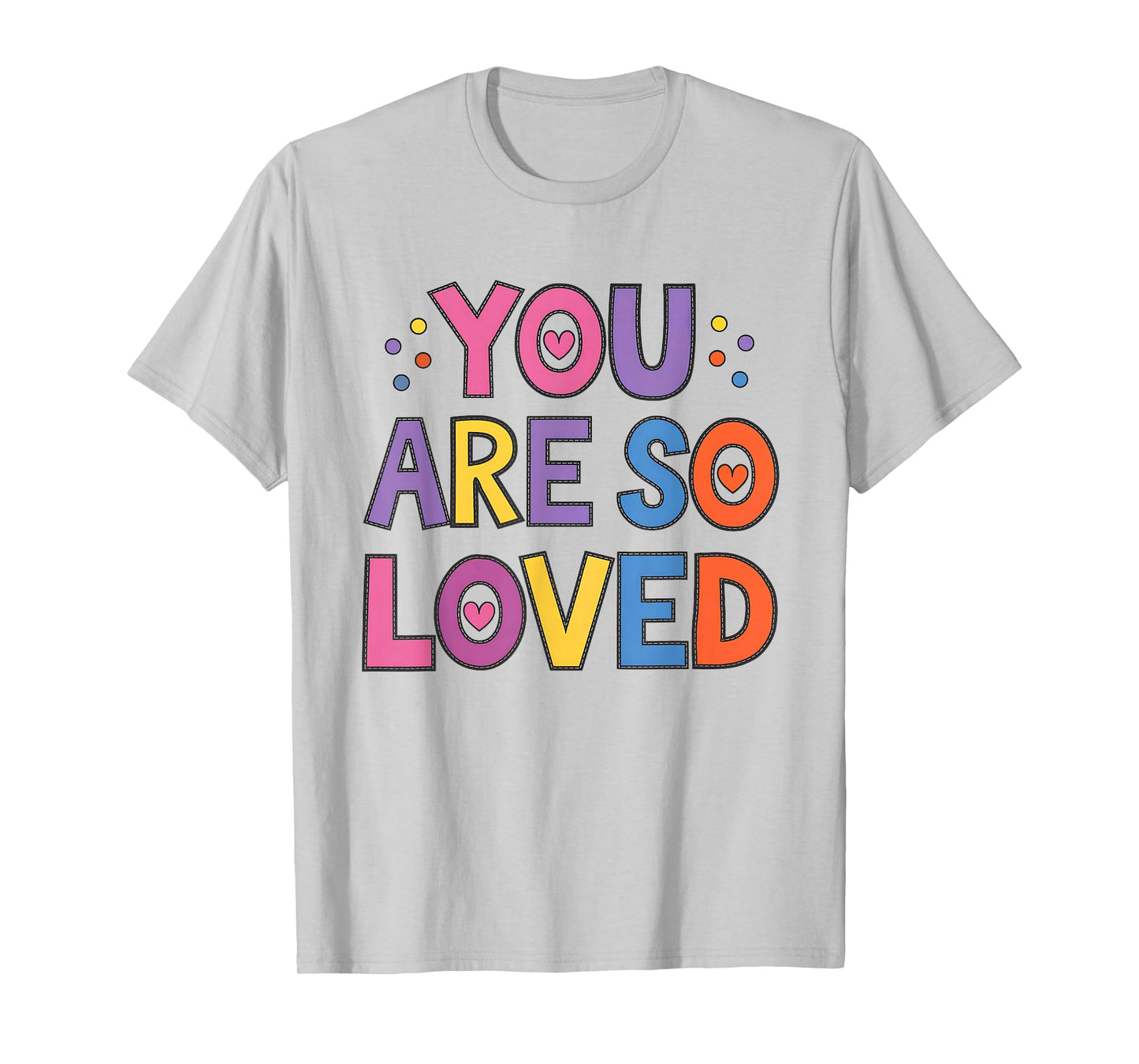 You are So Loved John 3:16 - Christian Faith T-Shirt