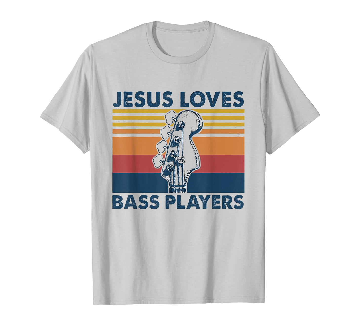 Jesus Loves Bass Players Christian Musician Funny Shirt Gift T-Shirt