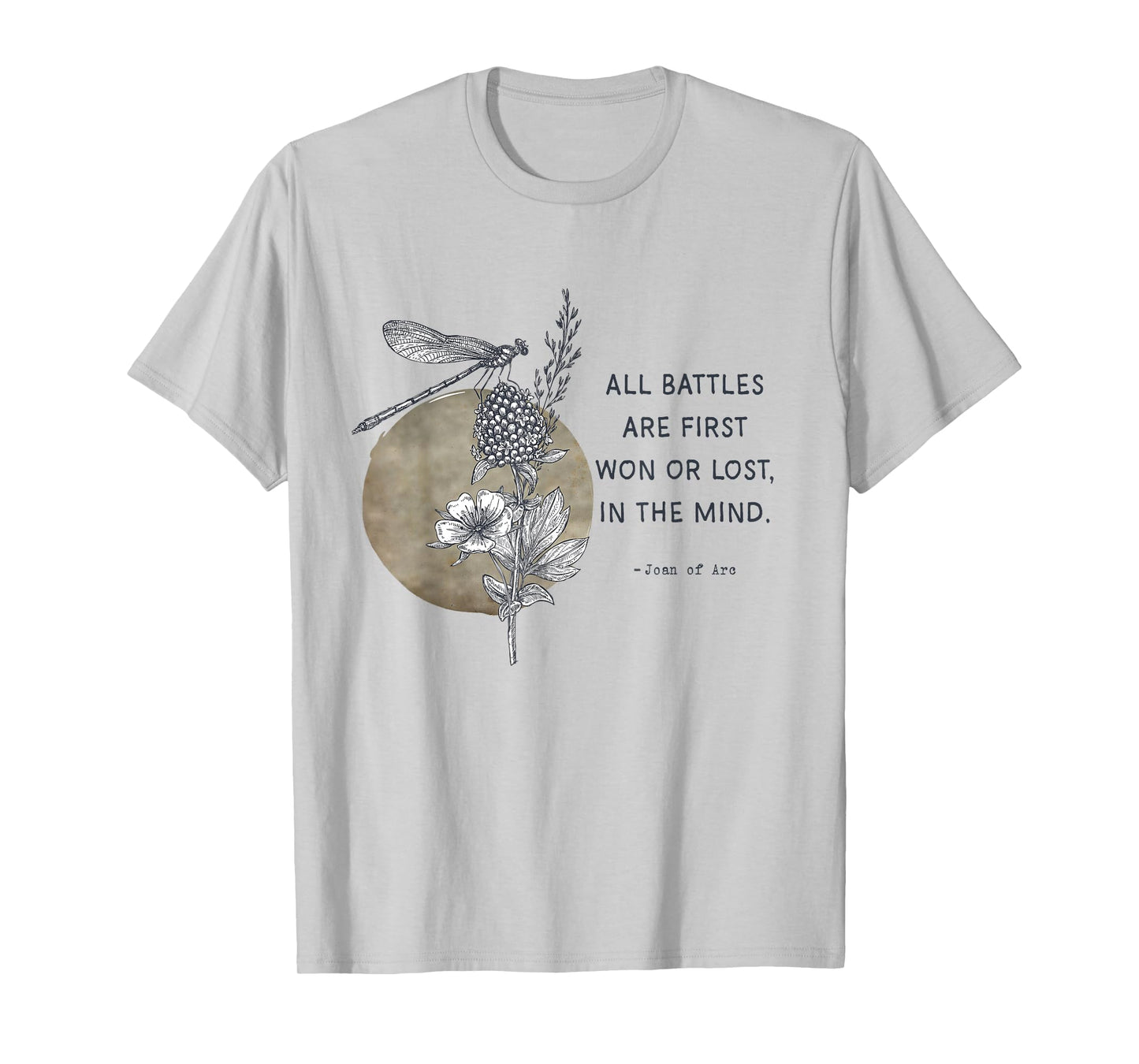 All Battles are First Won St Joan of Arc Quotes T-Shirt