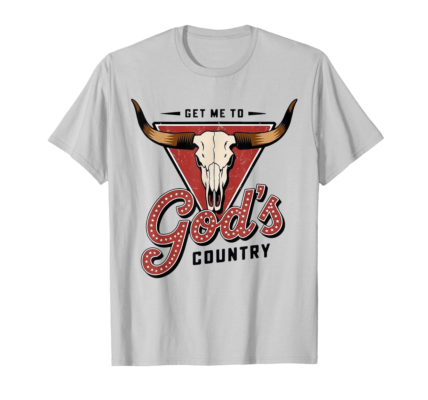 Vintage Get Me To God’s Country Funny Country Hat Funny Meme T-Shirt