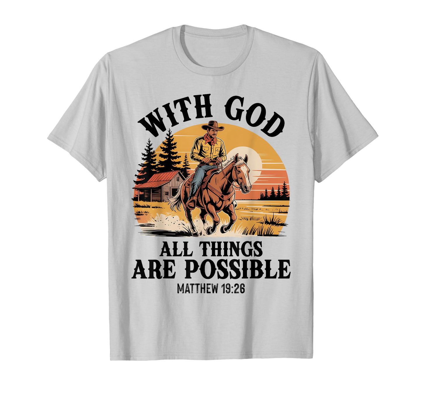 Vintage Cowboy Christian Bible Verse Western Jesus Faith T-Shirt