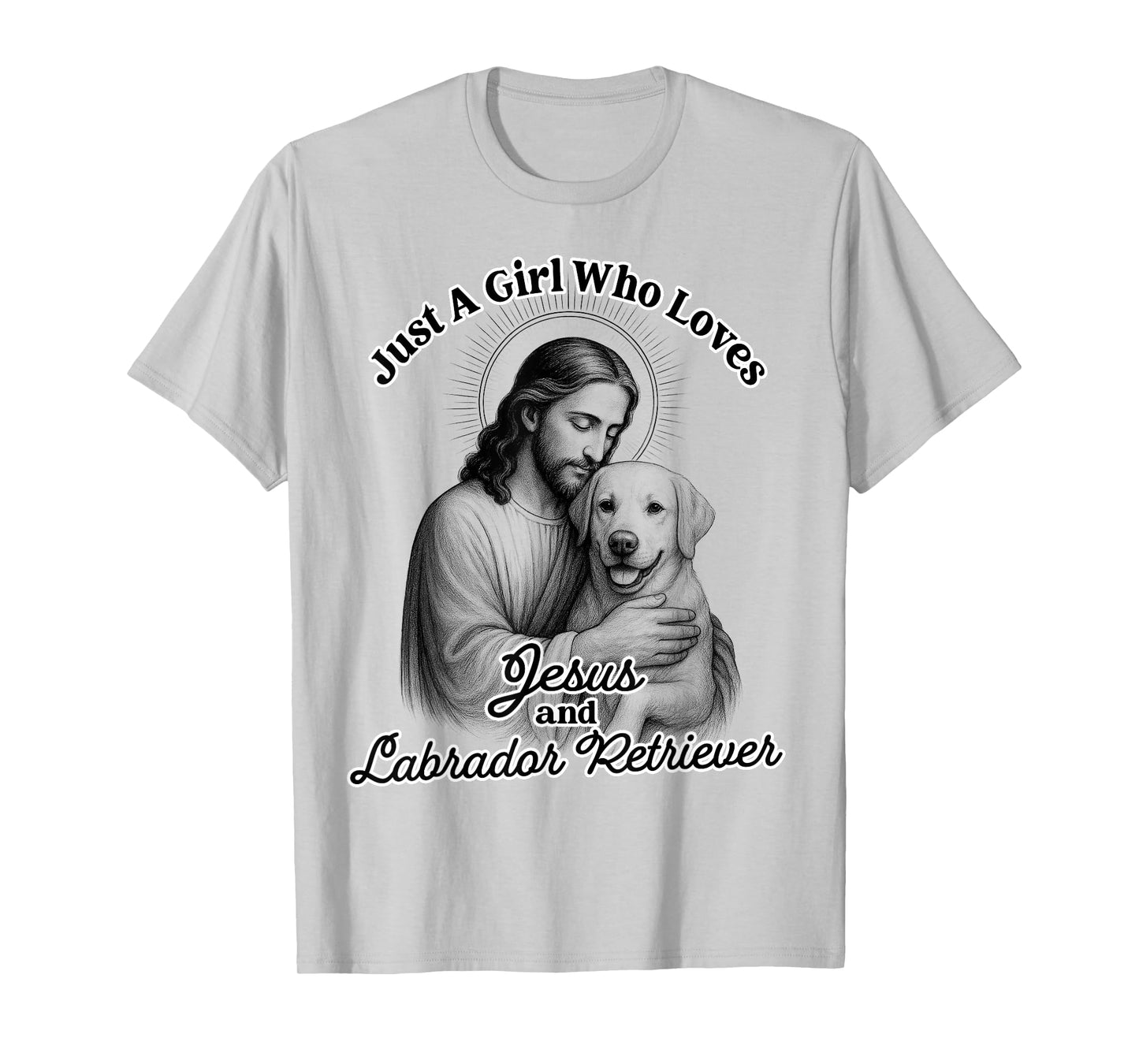 Christian Lab Mom A Girl Loves Jesus & Labrador Retriever T-Shirt