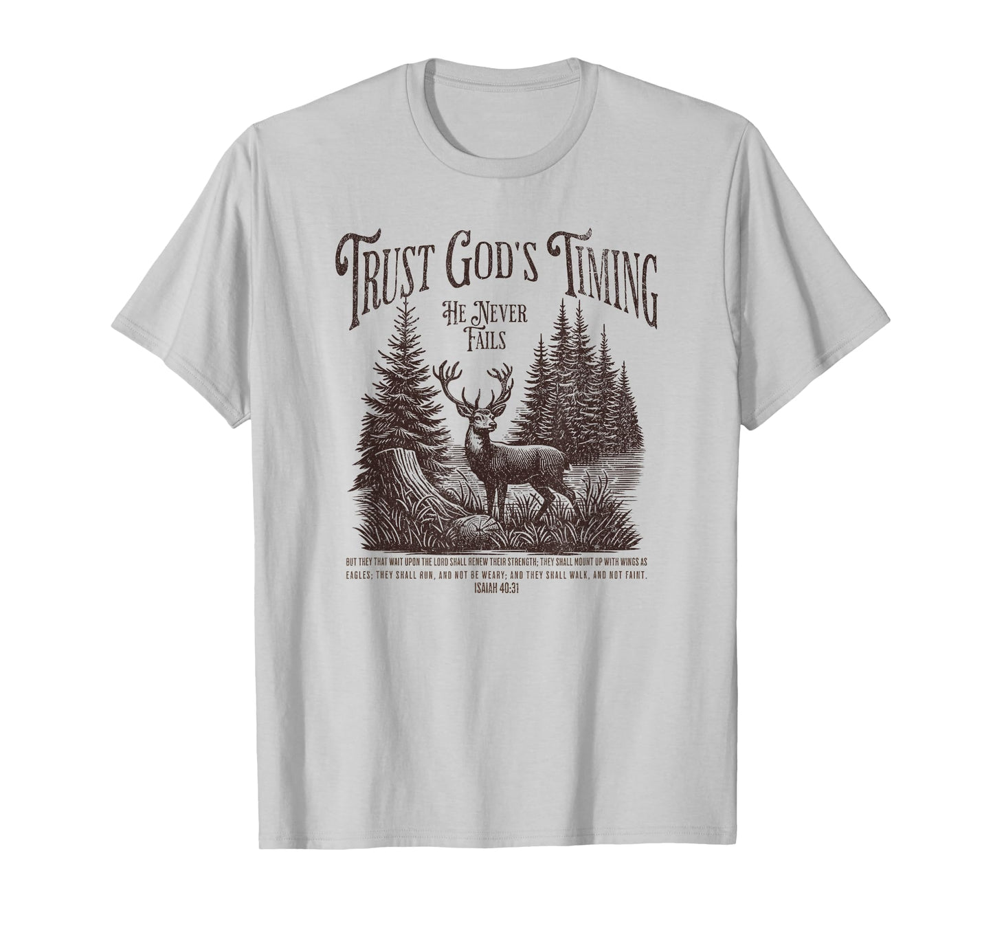 Christian Jesus Bible Verse Deer Elk Buck Hunting Dad Hunter T-Shirt