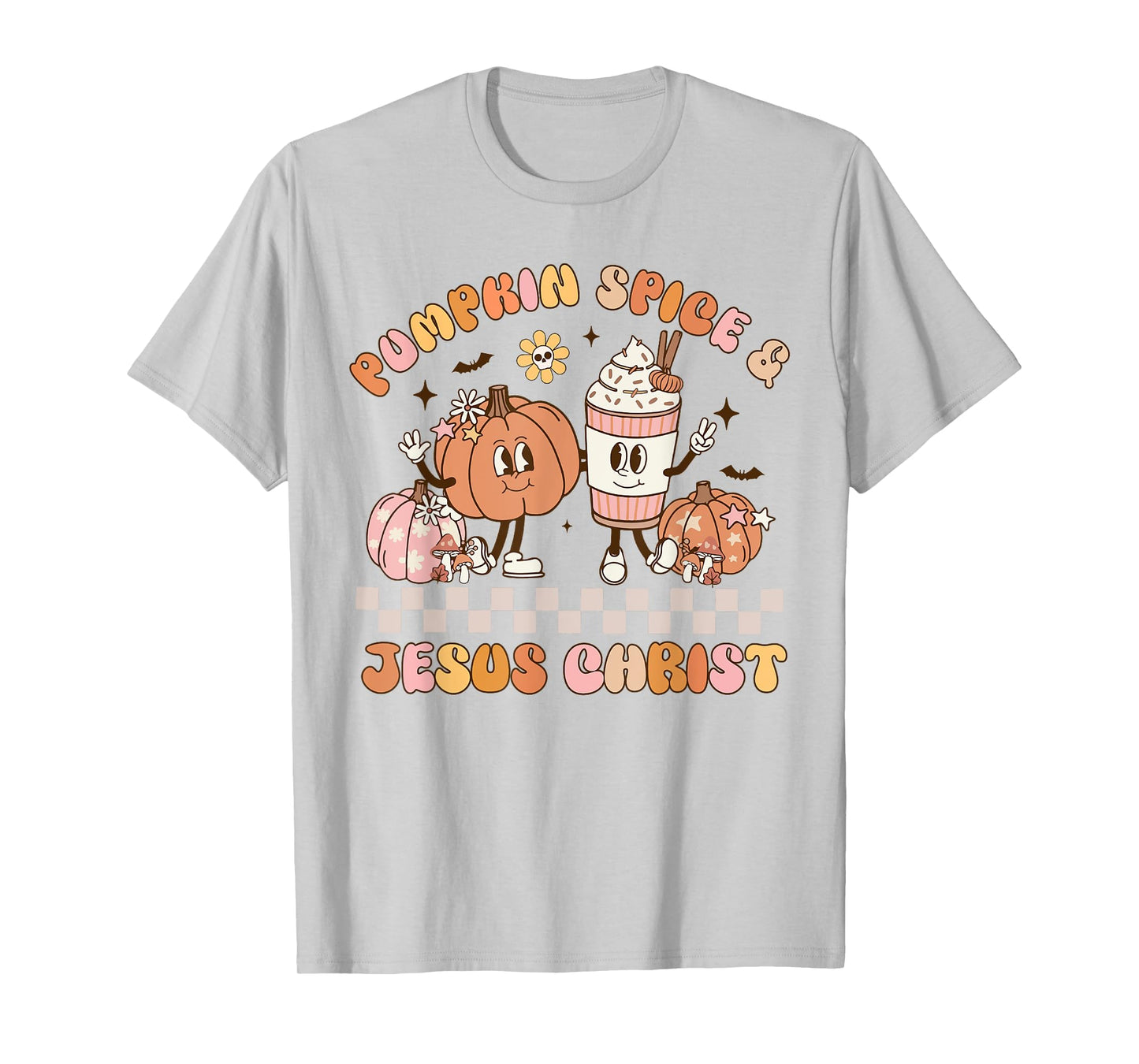 Pumpkin Spice and Jesus Christ Cute Groovy Fall T-Shirt