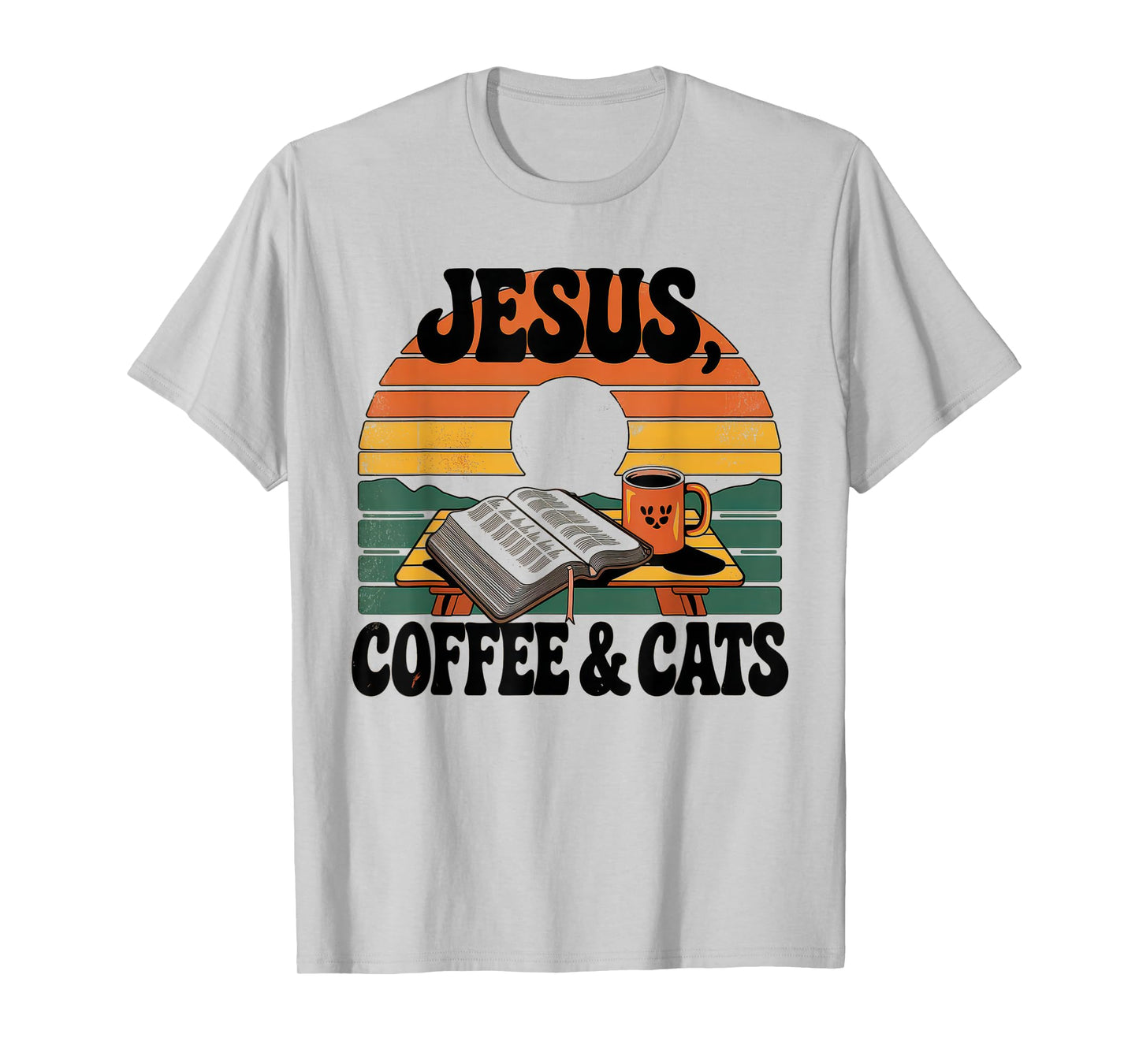 Jesus Coffee Cats Funny Cute Design Jesus Lovers Christian T-Shirt