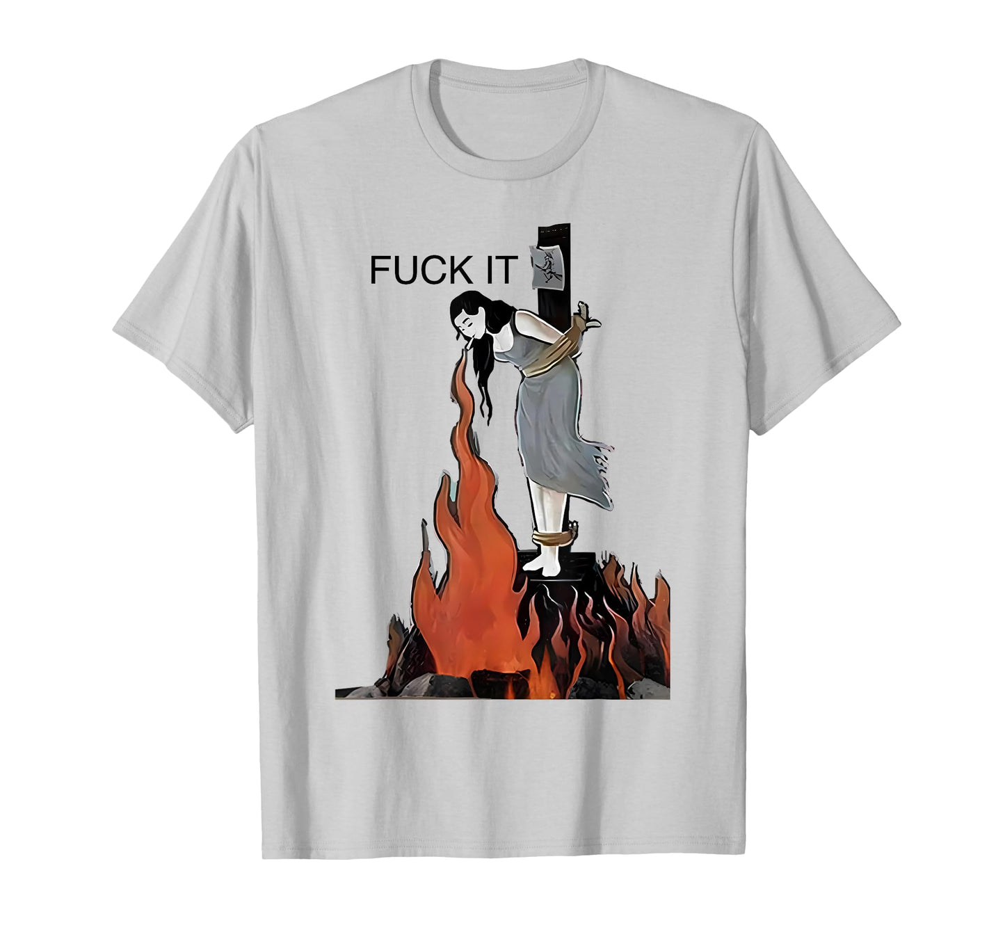 Fuck It Funny - Witch Is Burning In Flames Girl Smoking T-Shirt
