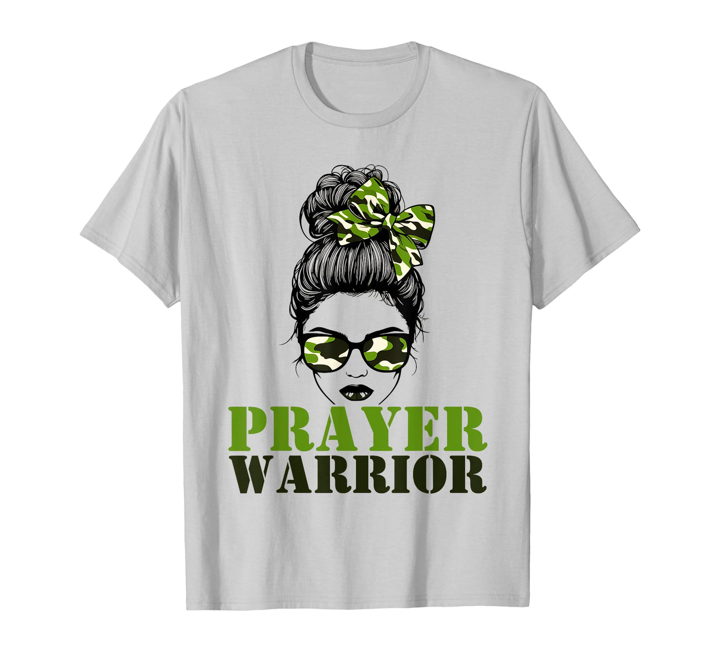 Prayer Warrior Camo Messy Bun Pray Camouflage Girl Woman T-Shirt
