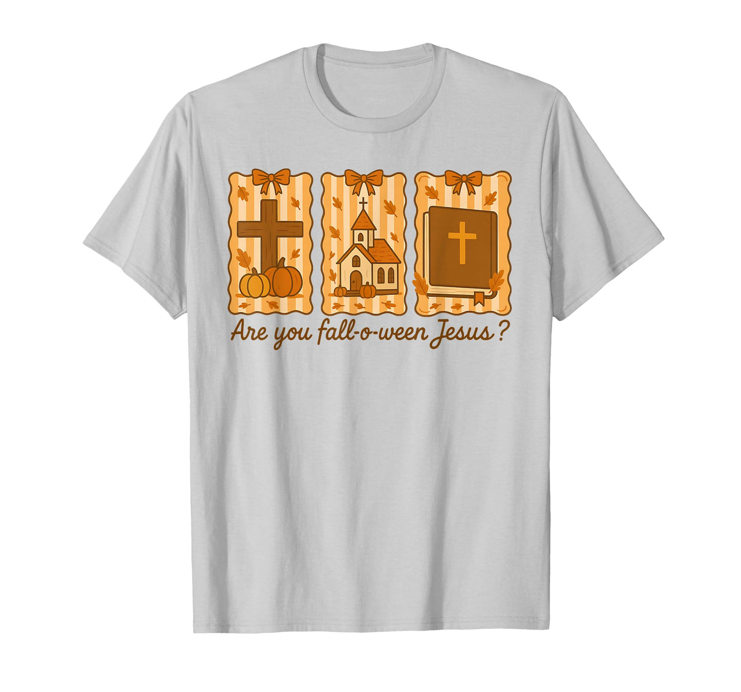 are You Fall-o-ween Jesus? Christian Fall Halloween Pumpkins T-Shirt