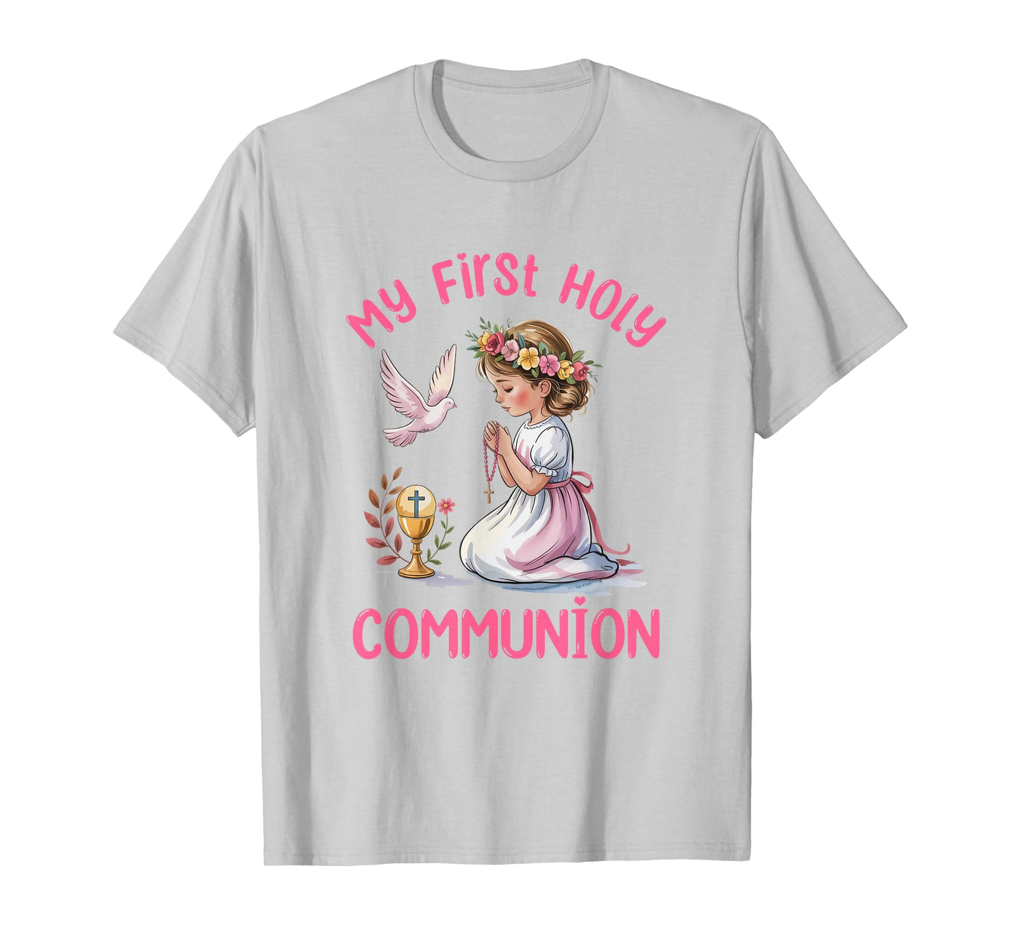 My First Holy Communion For Girl Christian Catholic T-Shirt