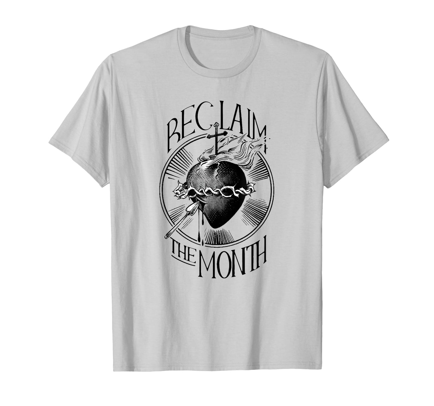 Funny Reclaim The Month Sacred of Heart of Jesus T-Shirt
