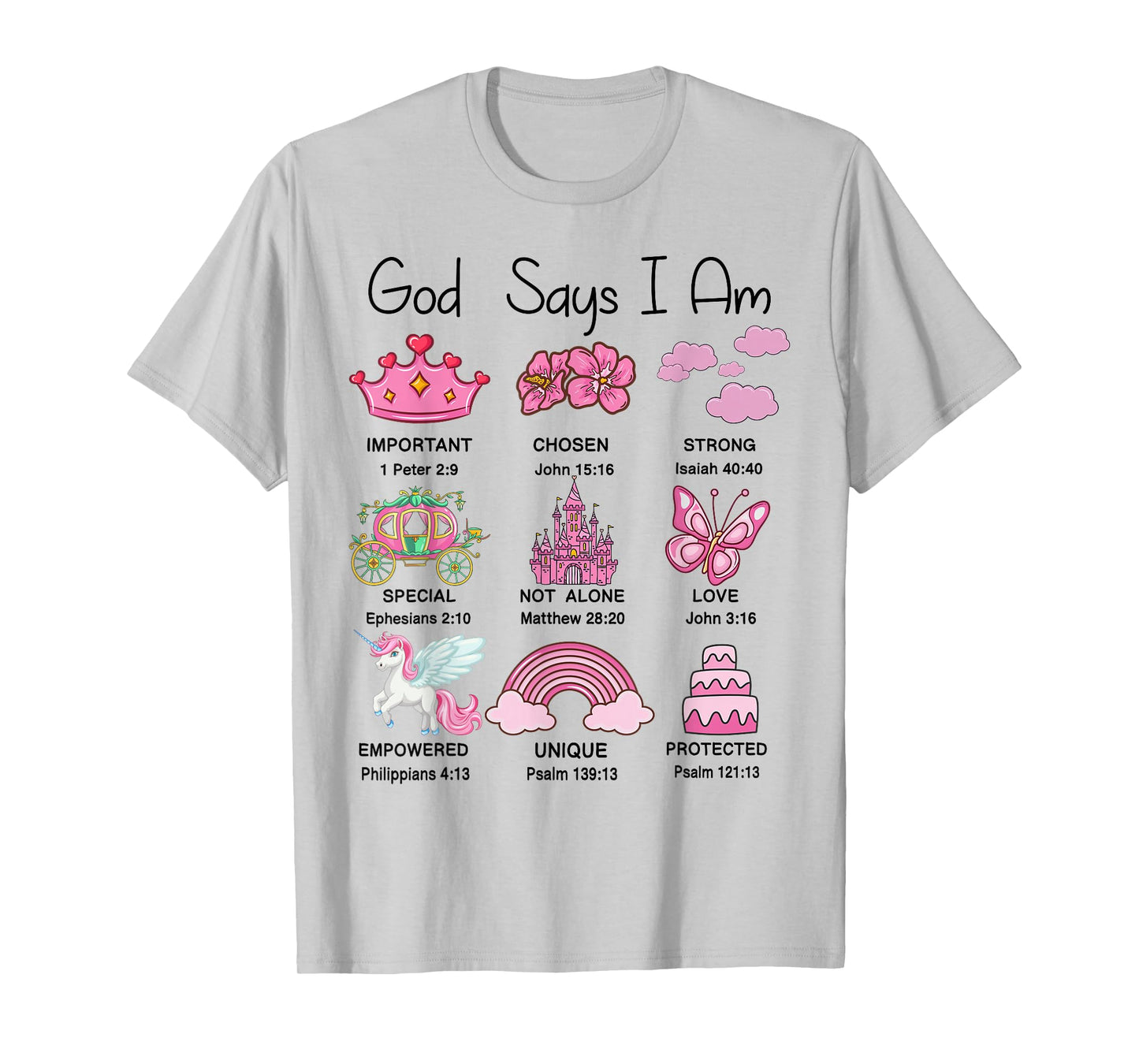 Christian Girls God Say I Am Princess Cute Jesus Bible Verse T-Shirt