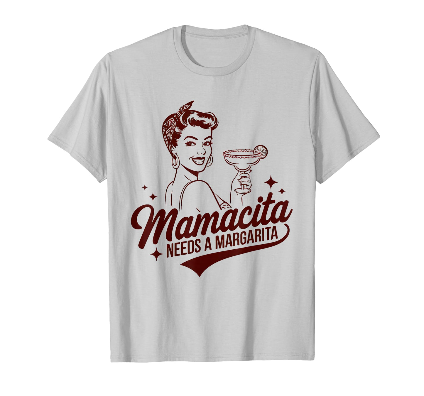 Mamacita Needs A Margarita Funny Drinking Quote for Women T-Shirt