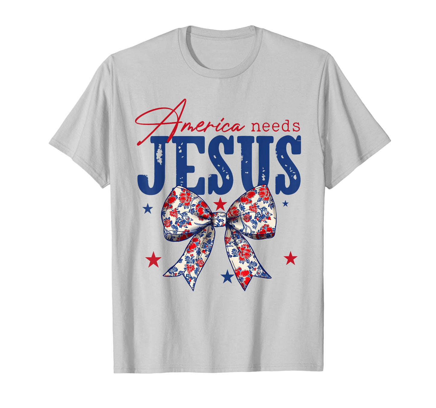 America Needs Jesus Coquette Bow Patriotic American Flag T-Shirt