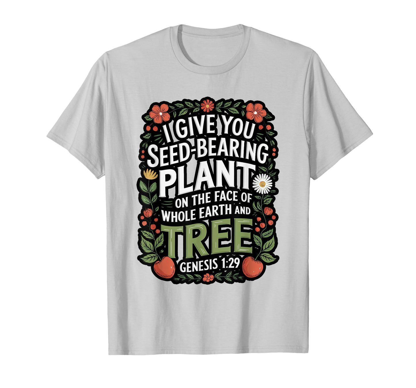 Genesis 1:29 Plant Based Diet Vegan Bible Verse T-Shirt
