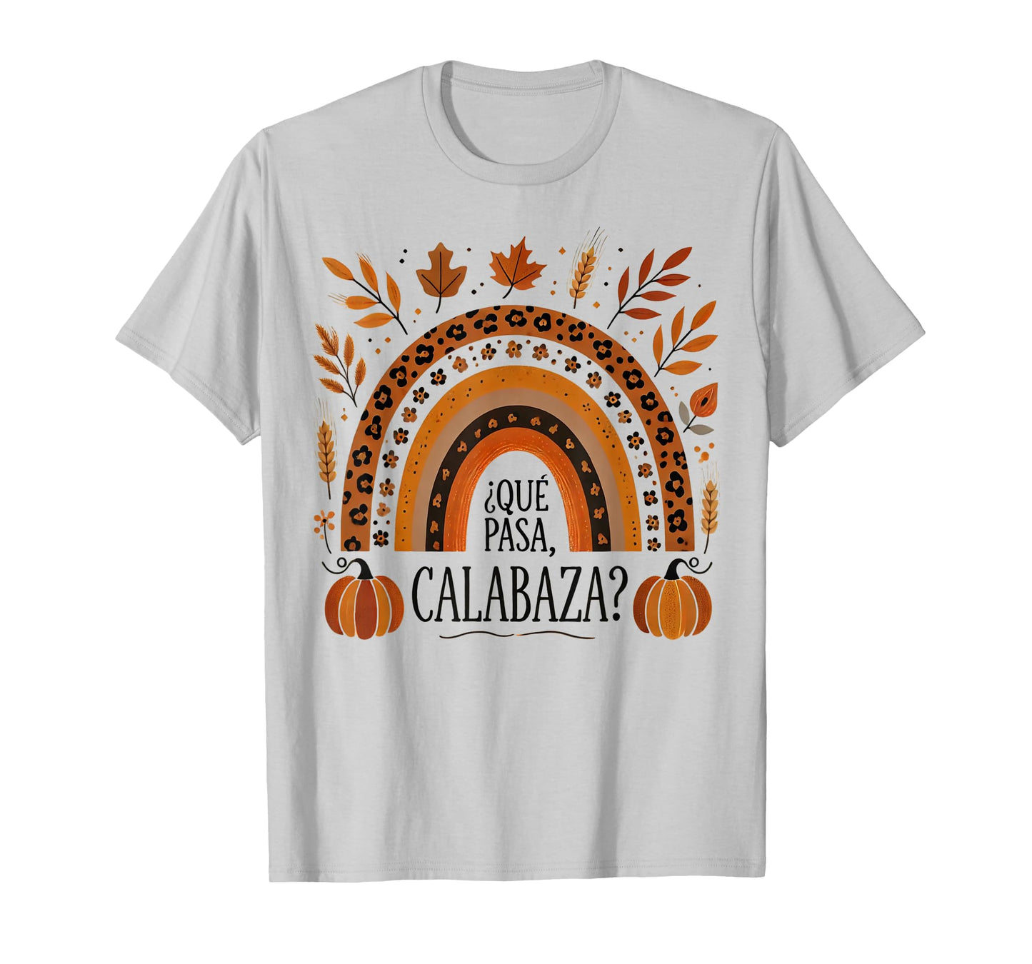 Que Pasa Calabaza Shirt Spanish Teacher Pumpkin Halloween T-Shirt
